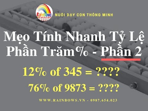 TÍNH NHANH TỶ LỆ PHẦN TRĂM - PHẦN 2